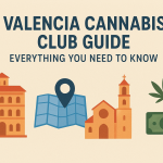 Valencia Cannabis Club Guide: Everything You Need to Know